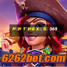 Nền tảng xổ số 365