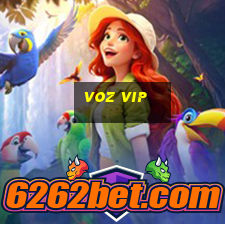 Voz Vip