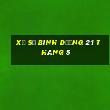 xổ số bình dương 21 tháng 5