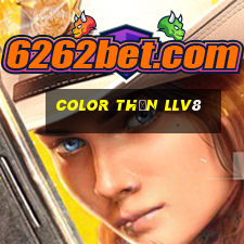 Color Thần llv8