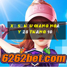 xổ số hậu giang ngày 28 tháng 10