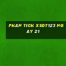 Phân tích XSDT123 ngày 21