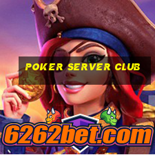 poker server club