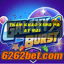 tham khao xsmb ngay mai