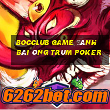 Bocclub Game Đánh Bài Ông Trùm Poker