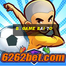 Bộ game bài 7o