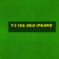 tải ica cho iphone