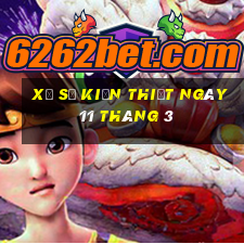 xổ số kiến thiết ngày 11 tháng 3