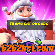 Trang Chủ Okcado