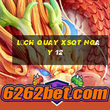 Lịch quay XSQT ngày 12