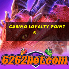 casino loyalty points