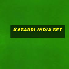 kabaddi india bet