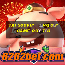 tai socvip   đẳng cấp game quý tộc