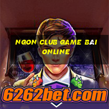 Ngon Club Game Bài Online