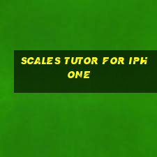 scales tutor for iphone