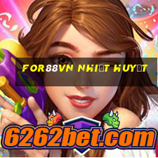 for88vn Nhiệt huyết