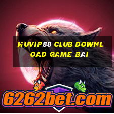 Huvip88 Club Download Game Bài