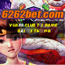 Vua88.Club Tải Game Bài Đổi Thưởng