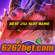 best jili slot game