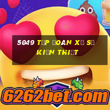 5049 Tập đoàn Xổ số kiến thiết