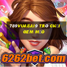 789Vuabai9 Trò chơi Gem Mẹo