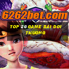 top 20 game bai doi thuong