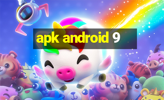 apk android 9