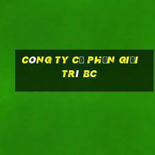 Công ty Cổ phần Giải trí bc