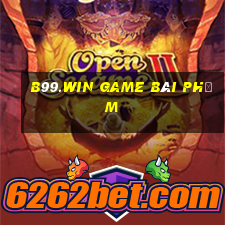 B99.Win Game Bài Phỏm