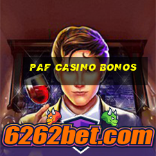 paf casino bonos