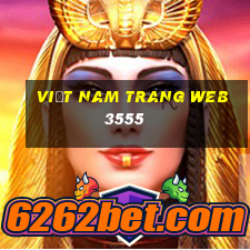 Việt nam trang web 3555