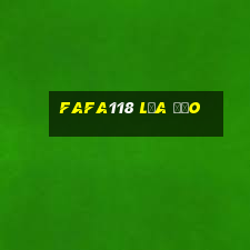 Fafa118 Lừa Đảo