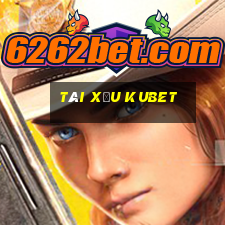 tài xỉu kubet