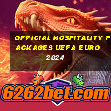 official hospitality packages uefa euro 2024