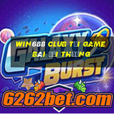 Win688 Club Tại Game Bài Đổi Thưởng