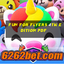 fun for flyers 4th edition pdf