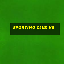 sporting club vs