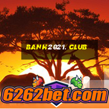 banh2021. club