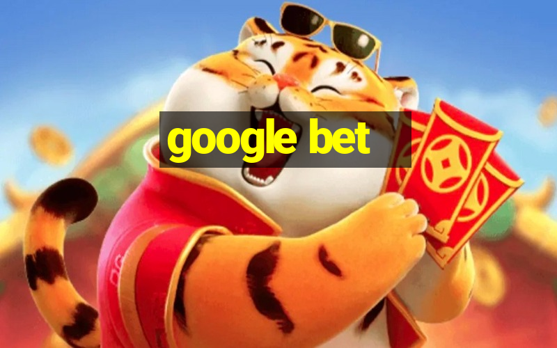 google bet