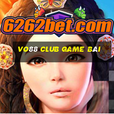 Vo88 Club Game Bài