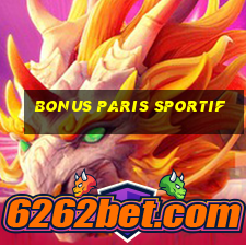 bonus paris sportif