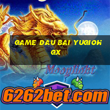 game dau bai yugioh gx