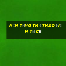 Nền tảng thể thao điện tử c9