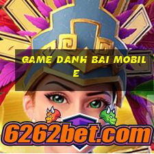 game danh bai mobile