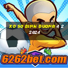 xo so binh duong 4 2 2024