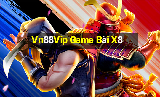 Vn88Vip Game Bài X8