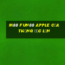 M88 Fun88 Apple của Thống đốc lớn