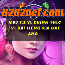 M88 Tải về chính thức về Bài Liêng của Datang