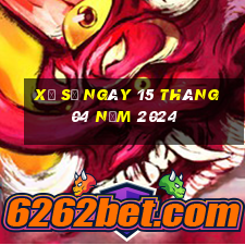 xổ số ngày 15 tháng 04 năm 2024