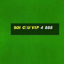 soi cầu vip 4 888